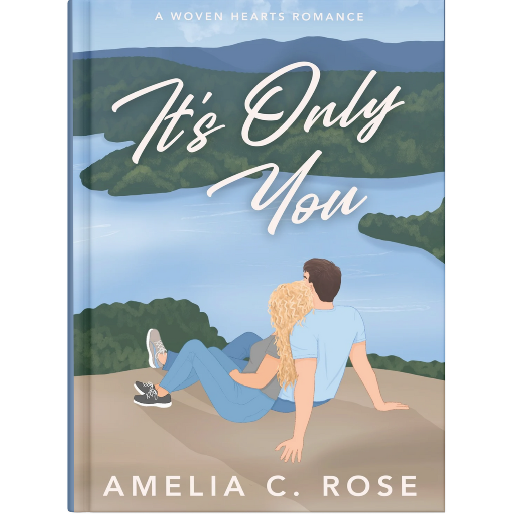 It's Only You by Amelia Rose