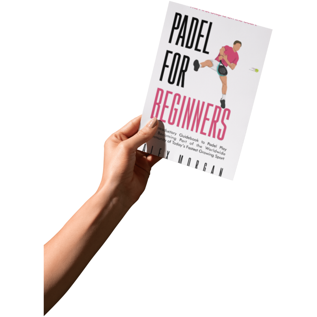Padel for Beginners by Alex Morgan