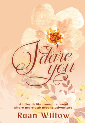 I Dare You by Ruan Willow