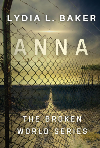 ANNA by Lydia L. Baker
